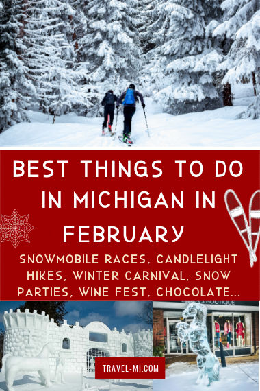 2022 February Michigan Ultimate Event Calendar, Things to do in MI
