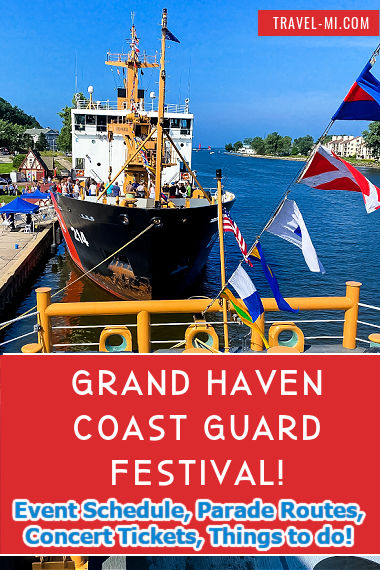 Grand Haven Coast Guard Festival 2024 Event Schedule And Parade Map