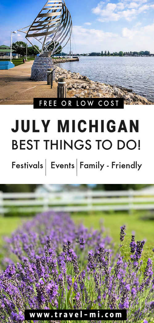 2024 July Michigan Ultimate Event Calendar, Fun Things To Do In MI