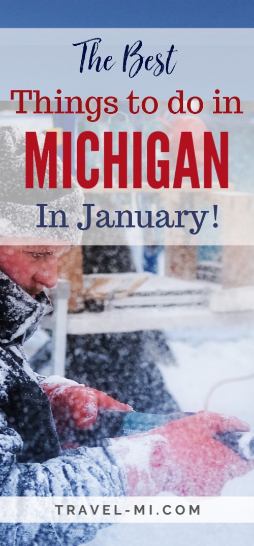 2023 January Michigan Ultimate Event Calendar, FUN Things to do in MI