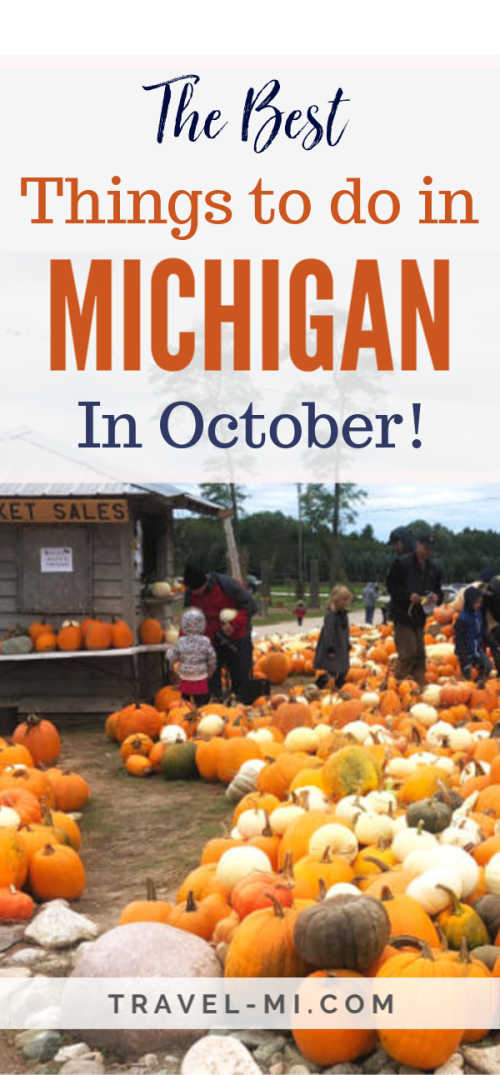 102 October Michigan Events Calendar Fun Things to do in MI